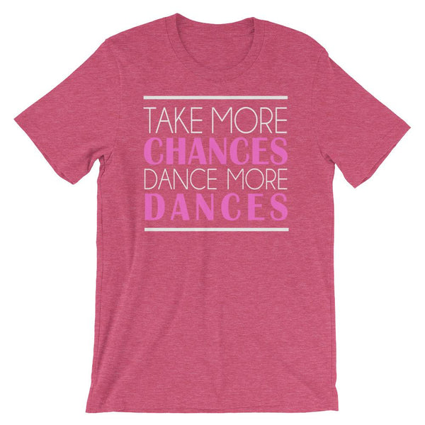 Take More Chances - Women's Salsa Dancing T-Shirt – Salsa Vida