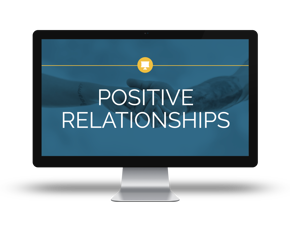 Positive Relationships Extended Course