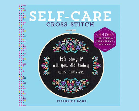 Physical Book "Self Care Cross-Stitch" by Stephanie Rohr