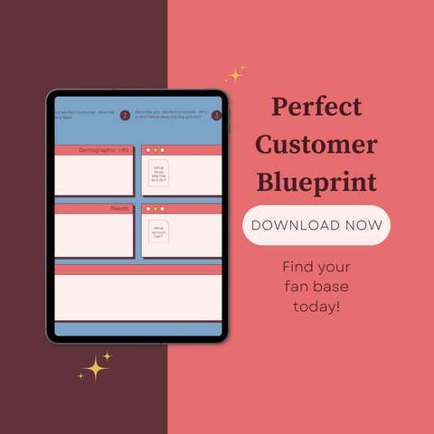 The Perfect Customer Blueprint for handmade product sellers