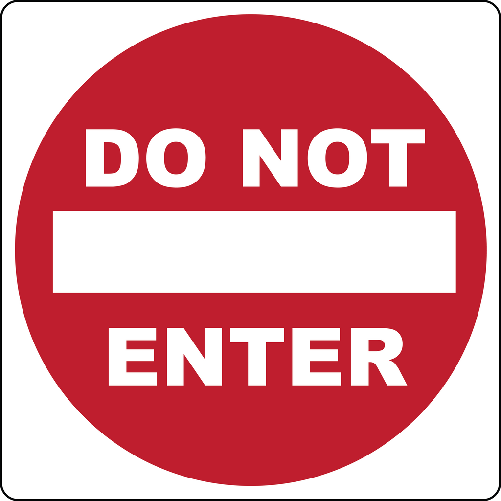 Do Not Enter Printable Sign