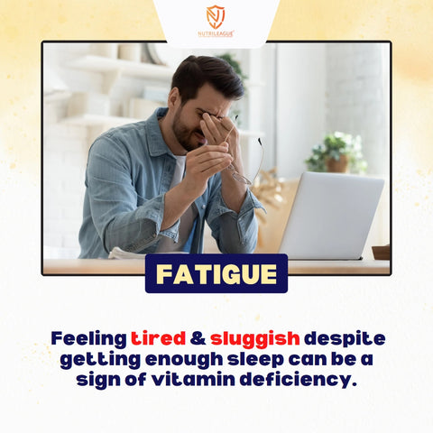 Fatigue, Feeling tired, Feeling sluggish, wake up tired after getting enough sleep, Vitamin deficiency
