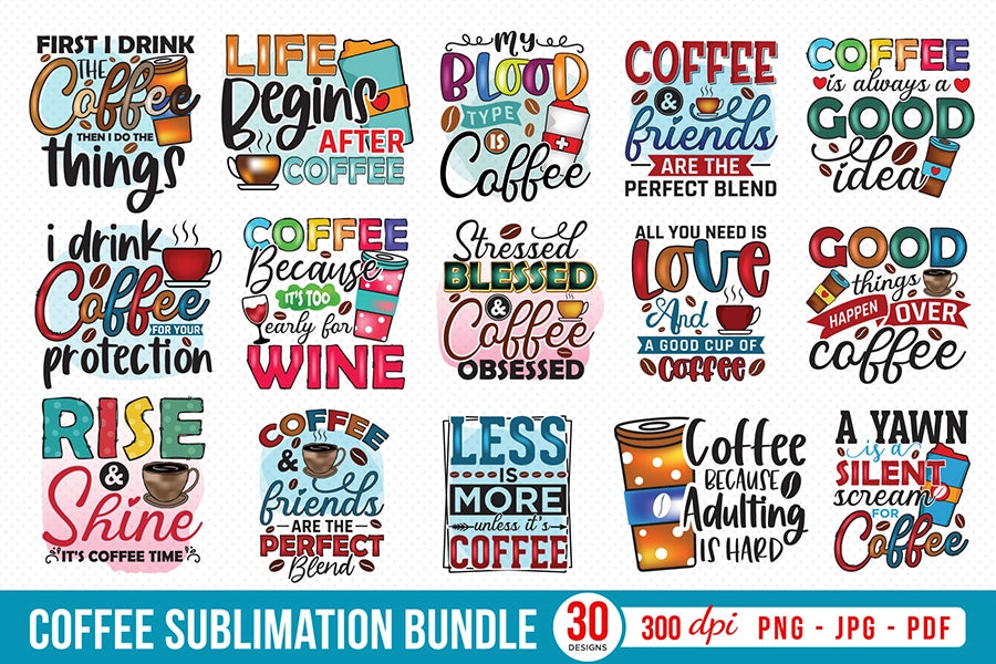 Coffee Sublimation Designs Bundle