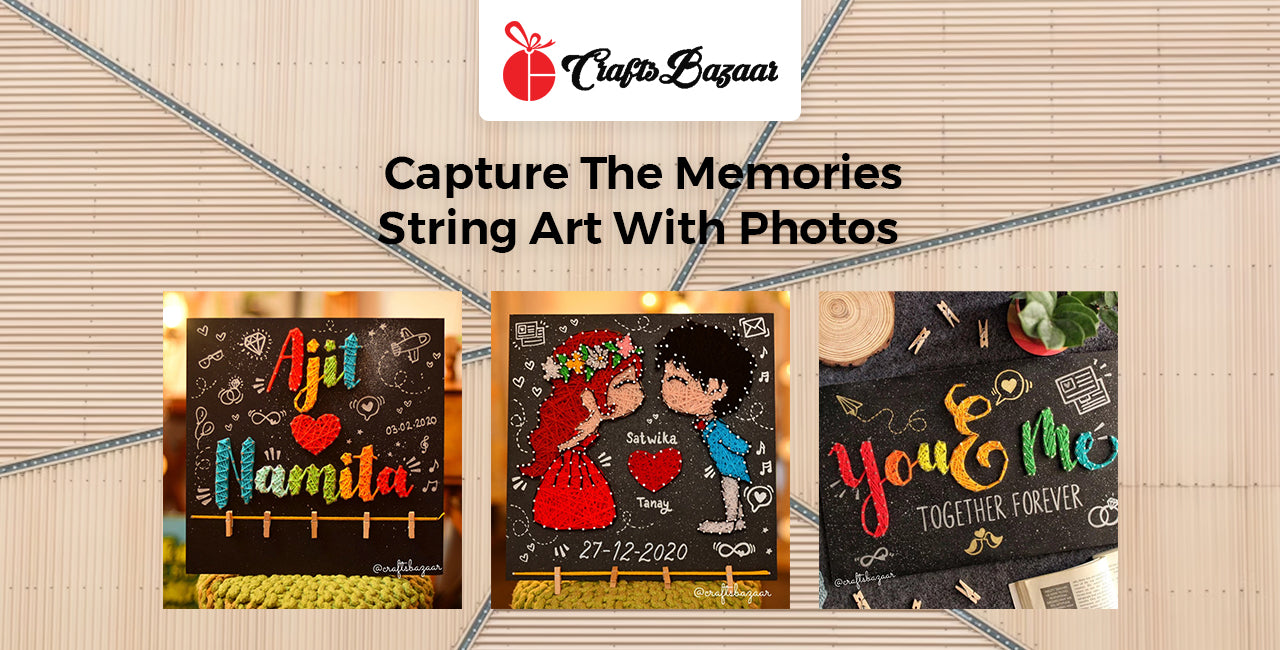Capture The Memories: String Art With Photos
