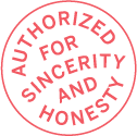 Authorized for Sincerity and Honesty