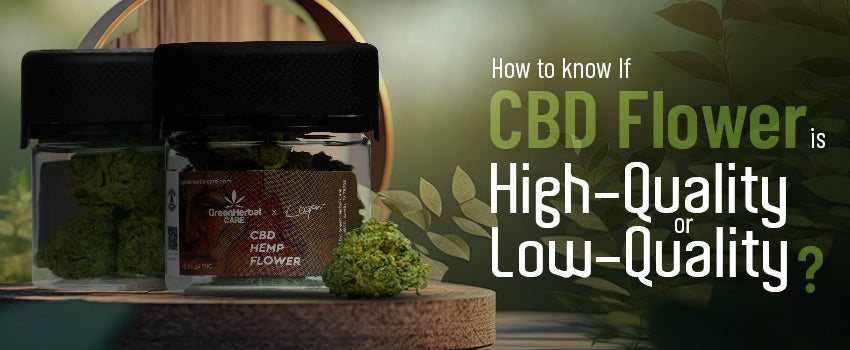 how to know if cbd flower is high or low quality