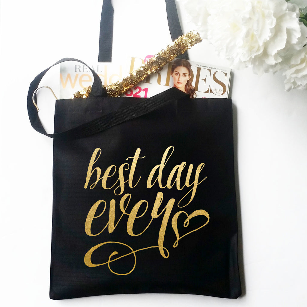 Best Day Ever Metallic Gold Tote Bag