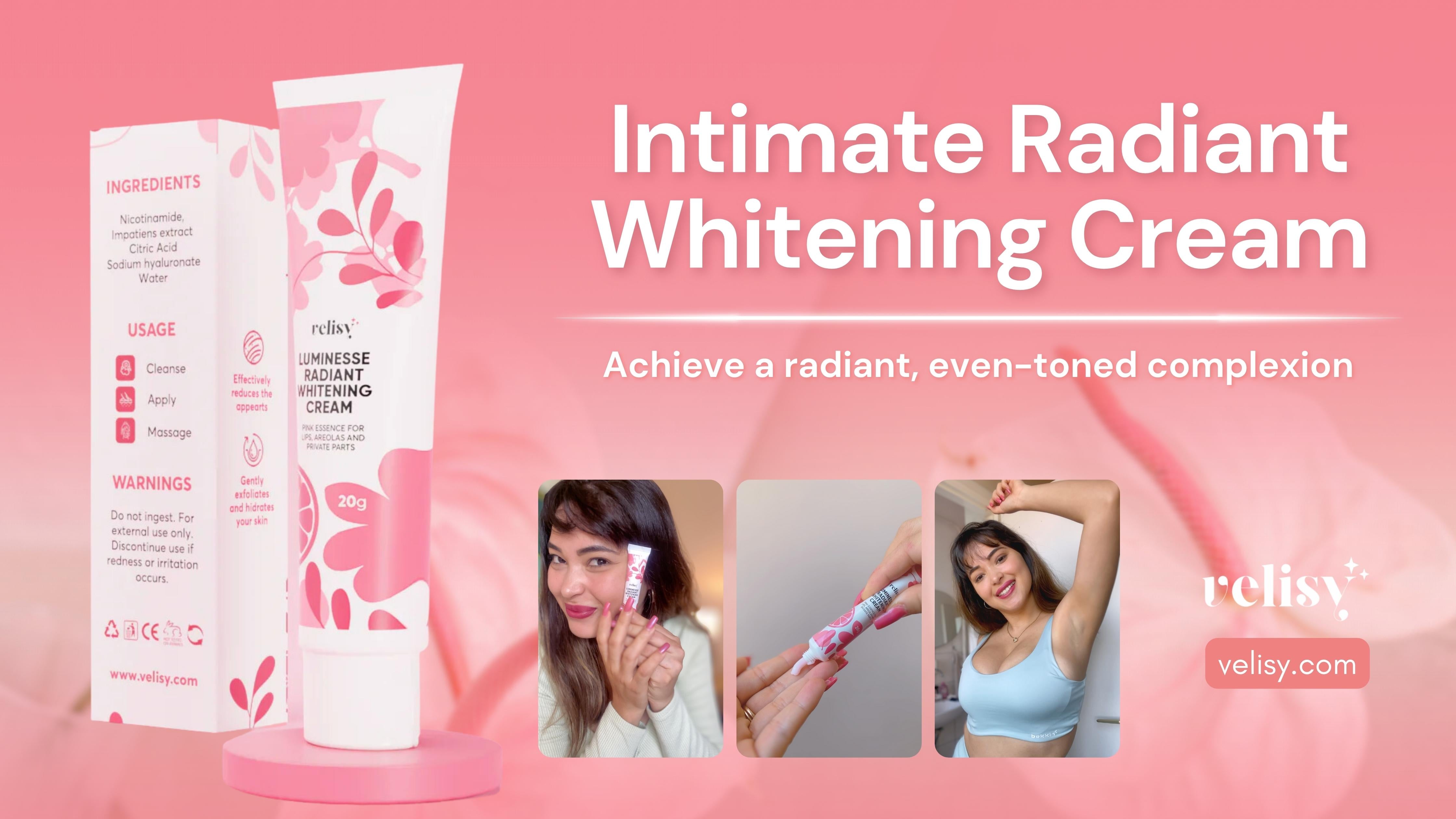 Intimate Radiant Whitening Cream - Achieve a radiant, even-toned complexion - velisy.com