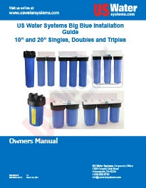 Big Blue Filter Housing Installation Instructions
