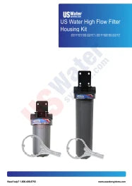 US Water High Flow Filter Housing Kit Manual