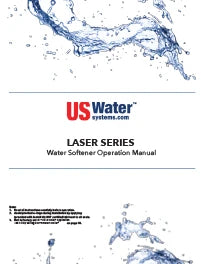 US Water Systems Laser Water Softener Manual