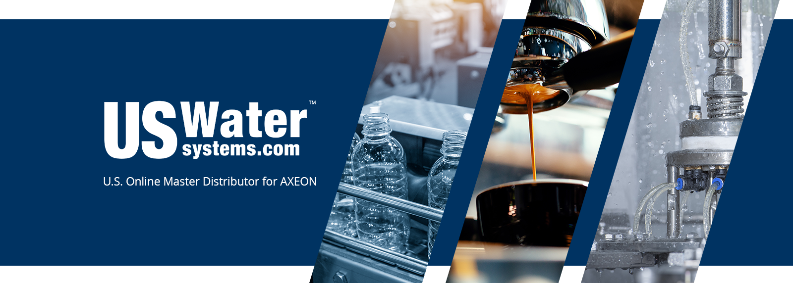 US Water Systems - US Online Master Distribution for AXEON