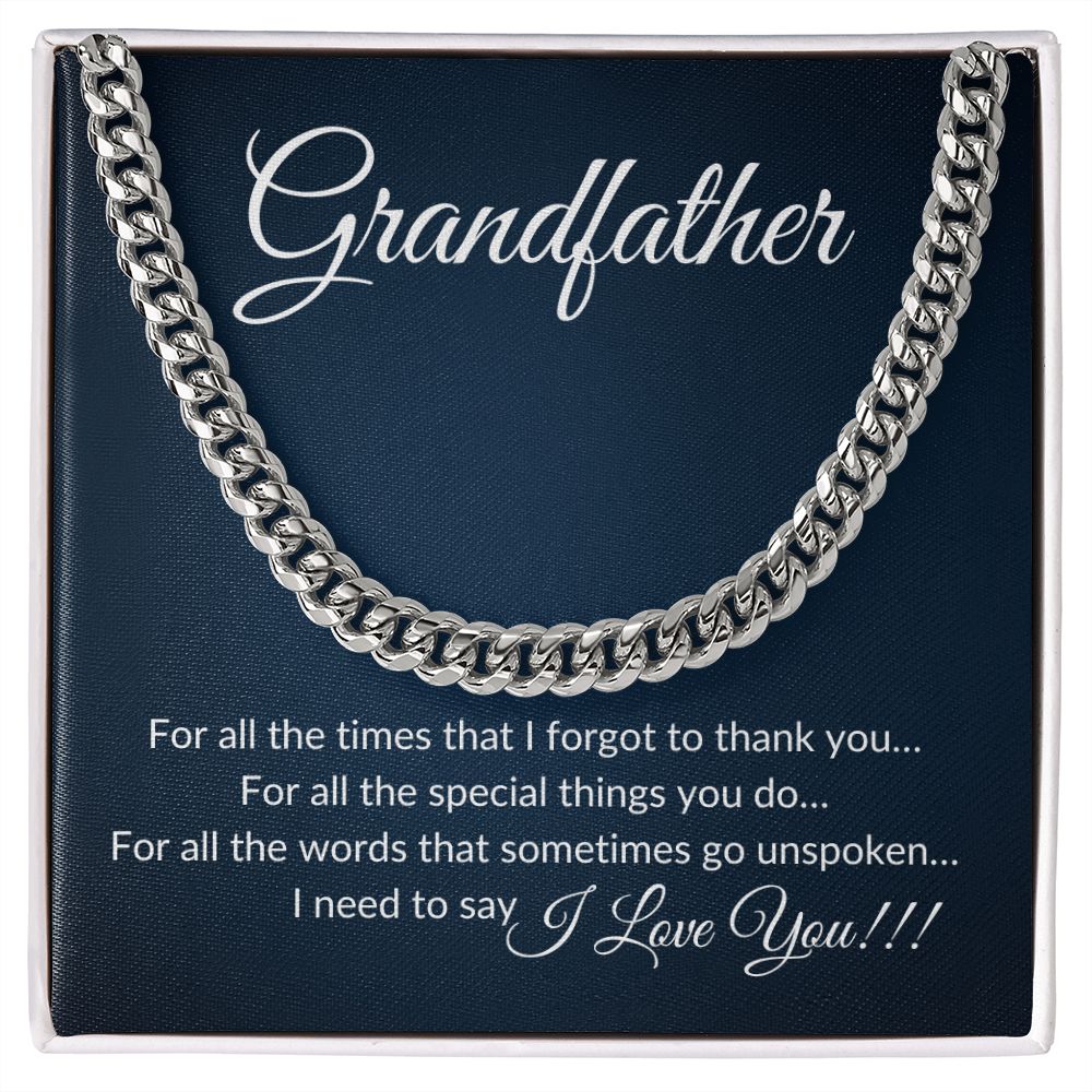 To My Grandfather | Grateful - Cuban Link Chain