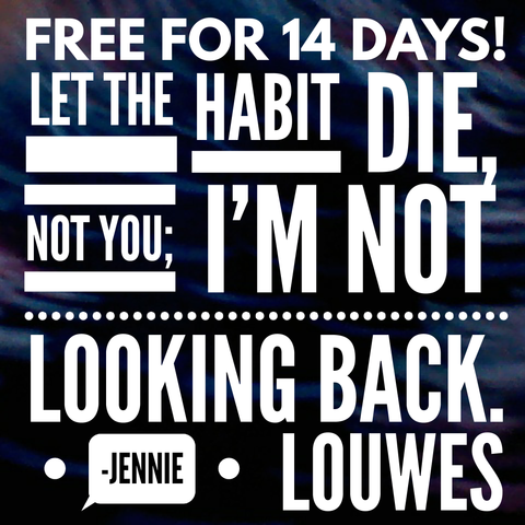 |Let Bad Habits Die, Not You!|Original Haiku Poetry|Jennie Louwes|