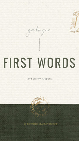 First Words - Image Provided by PicMonkey - Word Overlay by Louwes Media