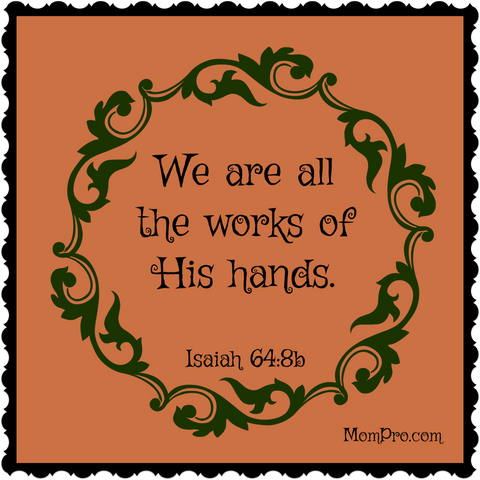 The Work of His Hands - Image Created By: Jennie Louwes