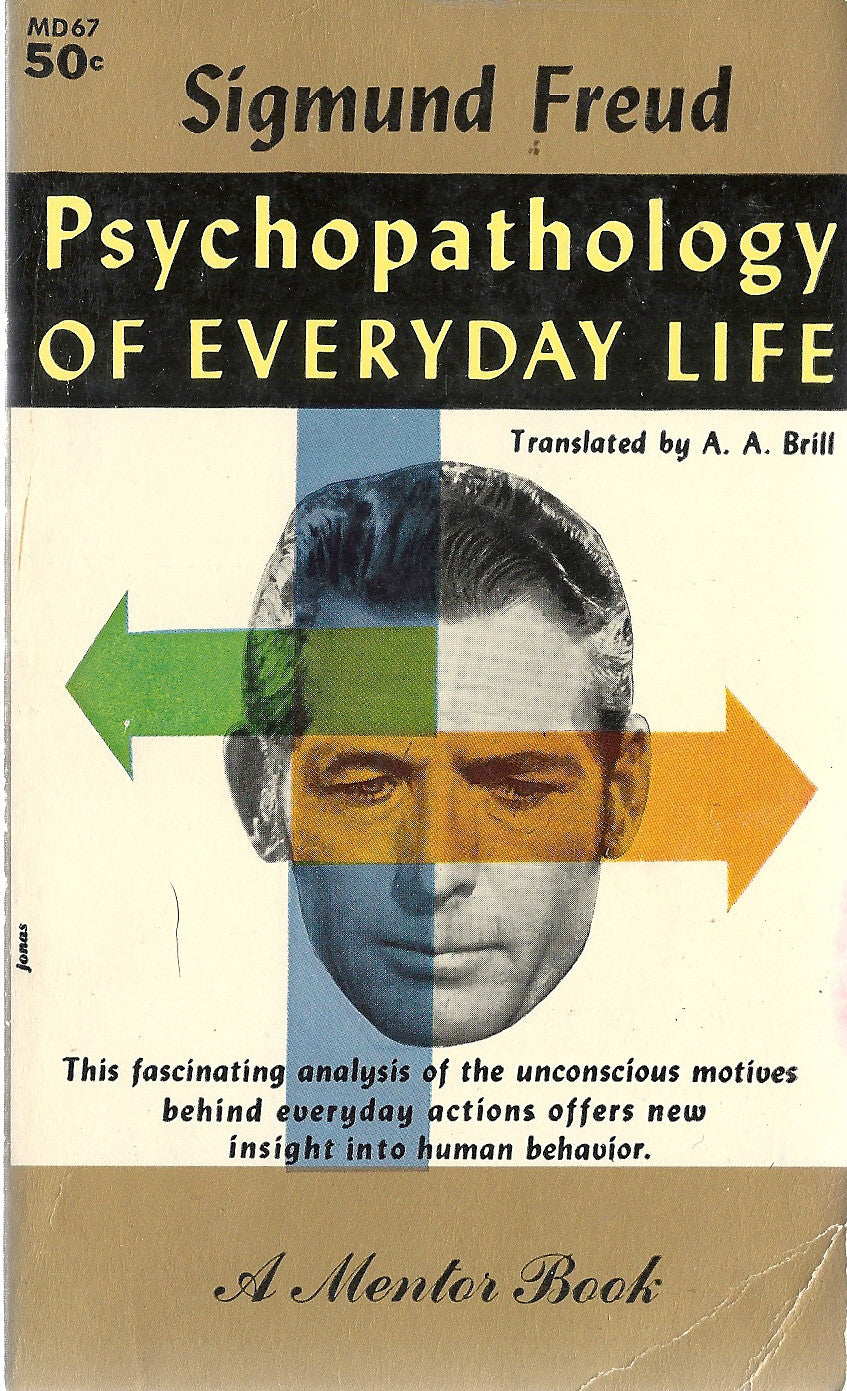 the psychopathology of everyday life