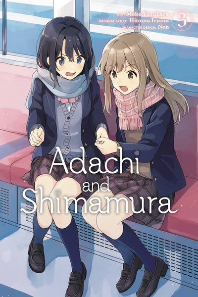 Seven Seas Entertainment on X: ADACHI AND SHIMAMURA (LIGHT NOVEL) Vol. 6, Hitoma Iruma and Non, #yuri slice-of-life, romance, anime, $13.99