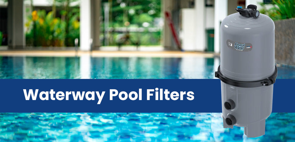 Waterway Pool Filters