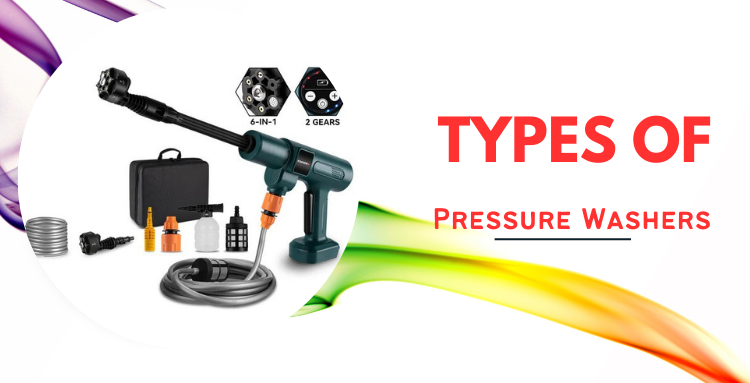 Pressure Washer Types