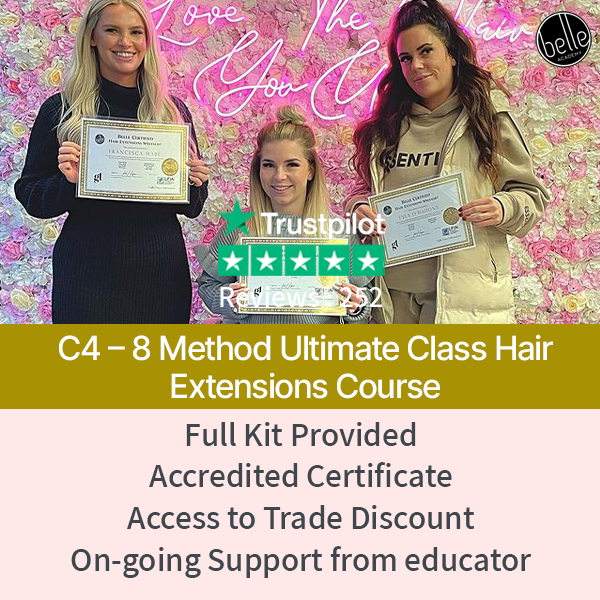 C4 - 8 METHOD ULTIMATE CLASS HAIR EXTENSIONS COURSE