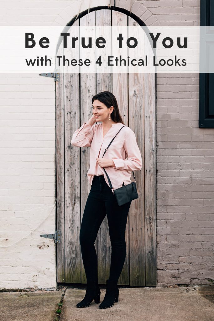Ethical Looks: Be True to You
