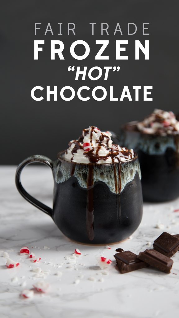 Fair Trade Frozen Hot Chocolate Recipe | DIY | Christmas in July