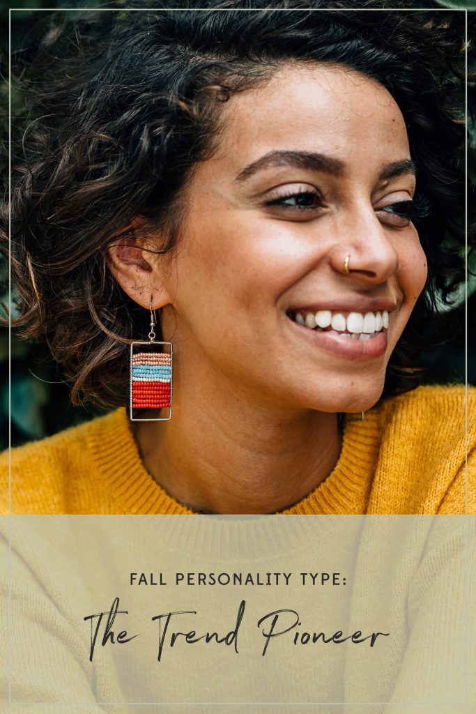 Fall Personality Type: The Trend Pioneer