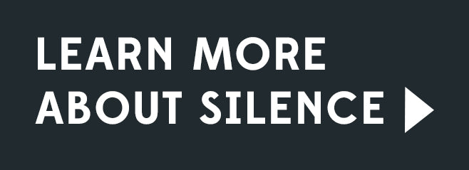 Button reads: Learn More About Silence.