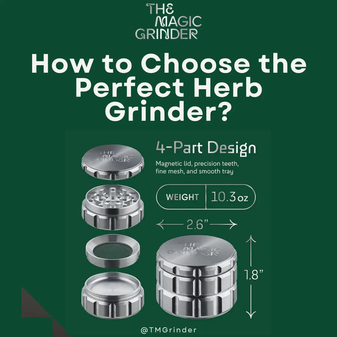 How to choose a herb grinder