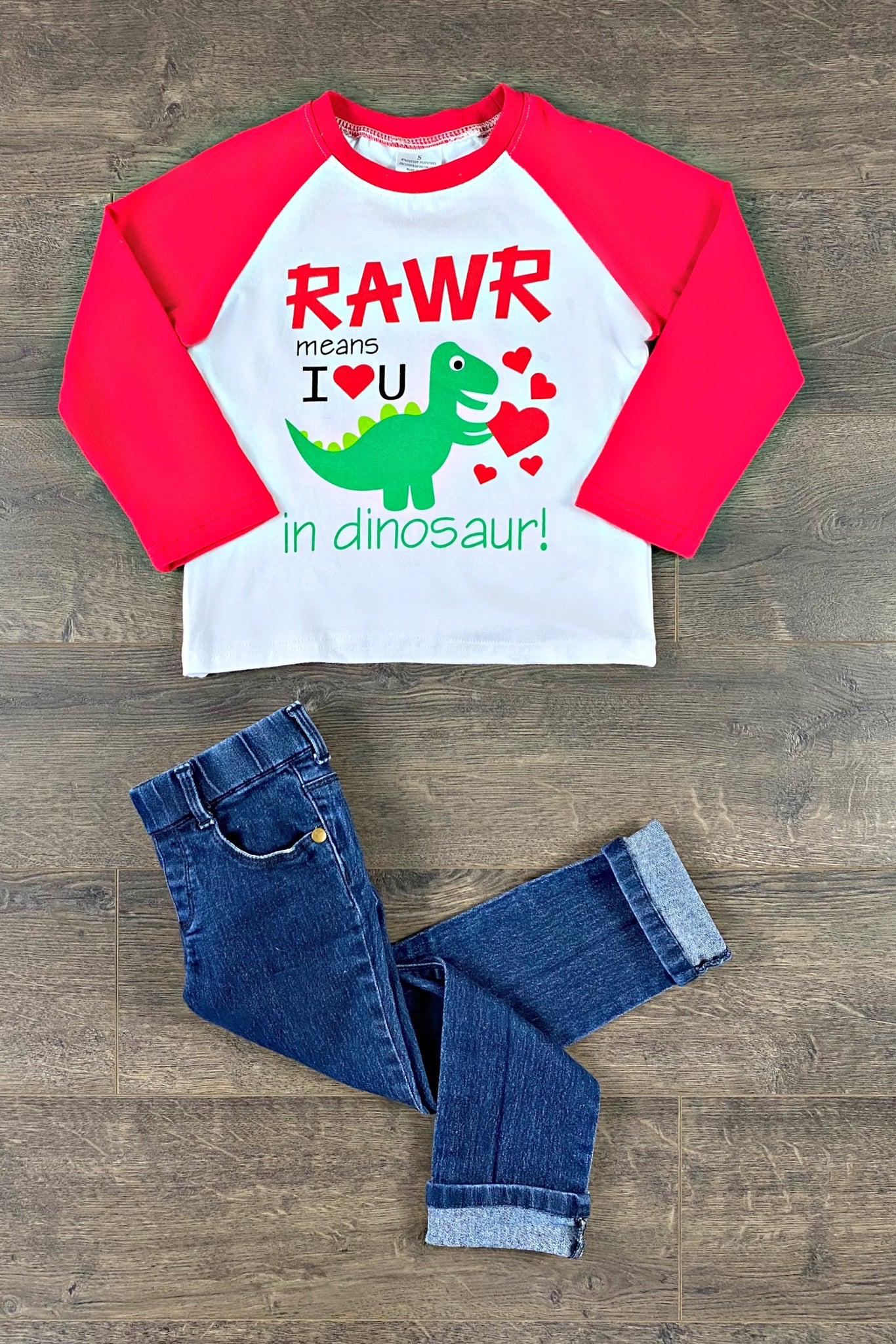 RAWR Means I Love You in Dinosaur Top