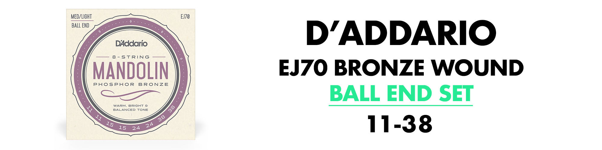 D'Addario EJ70 Ball End Mandolin Set