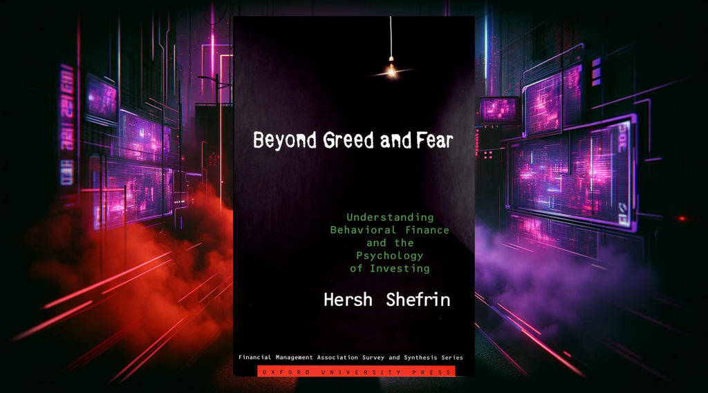 Beyond Greed and Fear by Hersh Shefrin Book Summary