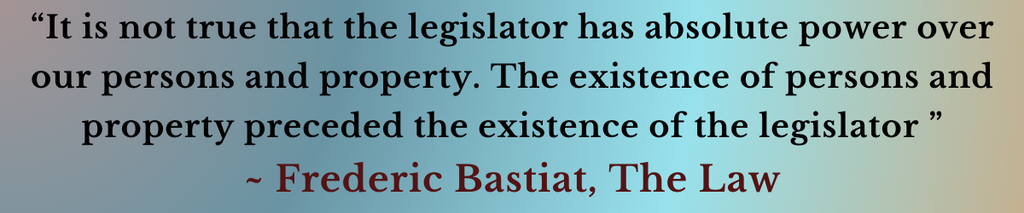 Frederic Bastiat, The Law book, quote about person and property
