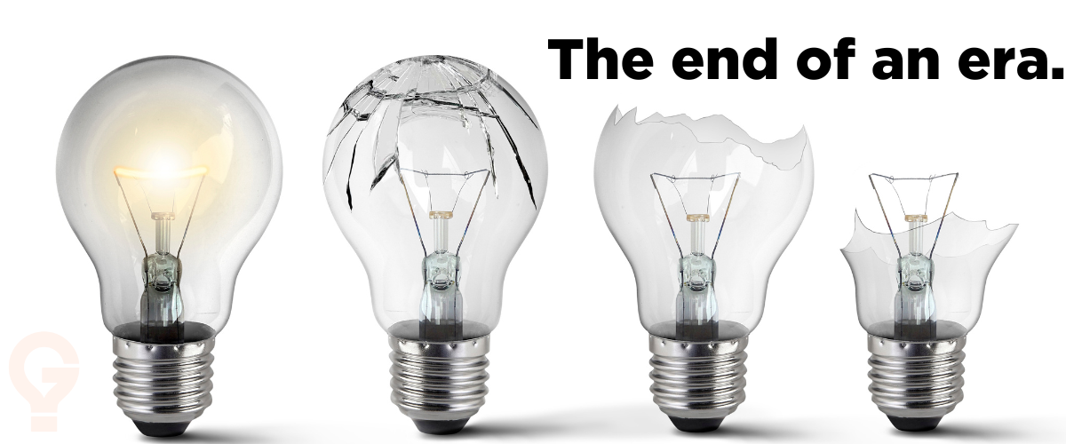 incandescent light bulb end of era