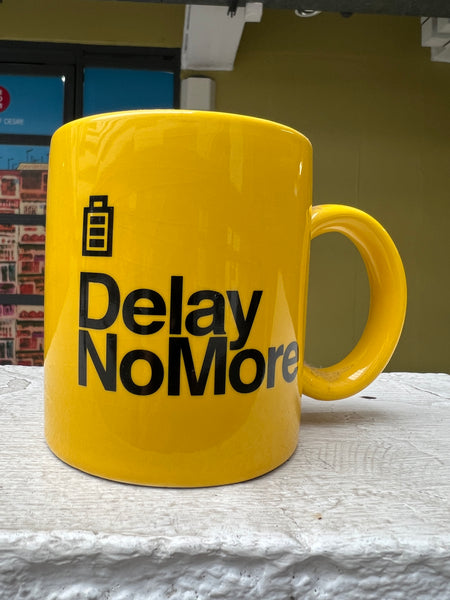 Delay No More Mug 