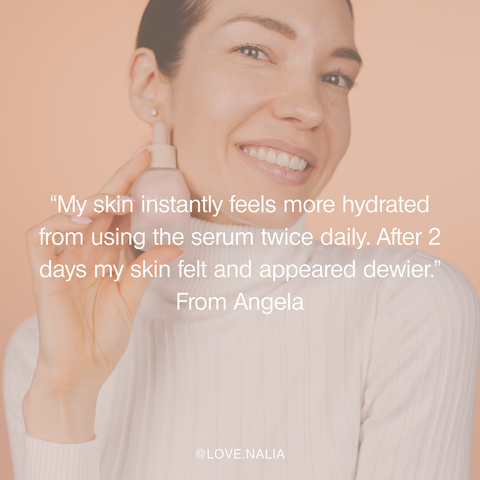 Angela customer testimonial Nalia Luminous serum