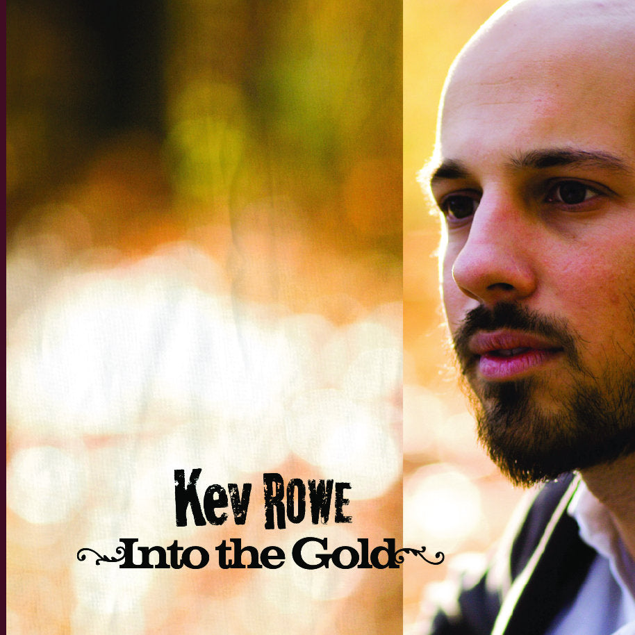CD 2 - Into The Gold - Autographed - Released in 2007