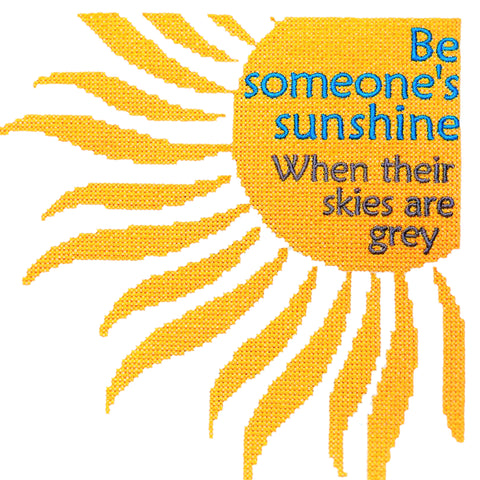 Be someone's sunshine