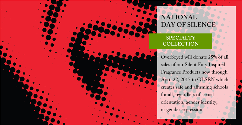 OverSoyed Fine Organic Products - National Day of Silence Collection