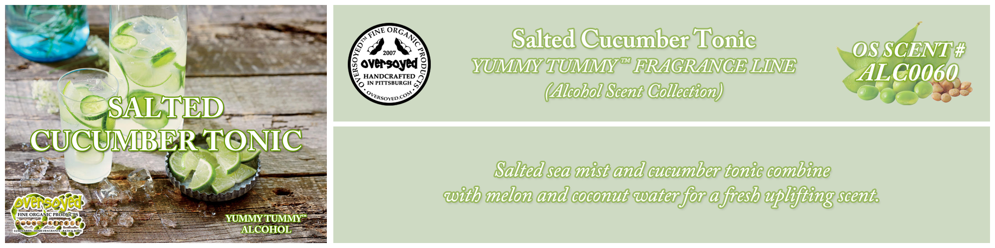 Salted Cucumber Tonic Handcrafted Products Collection