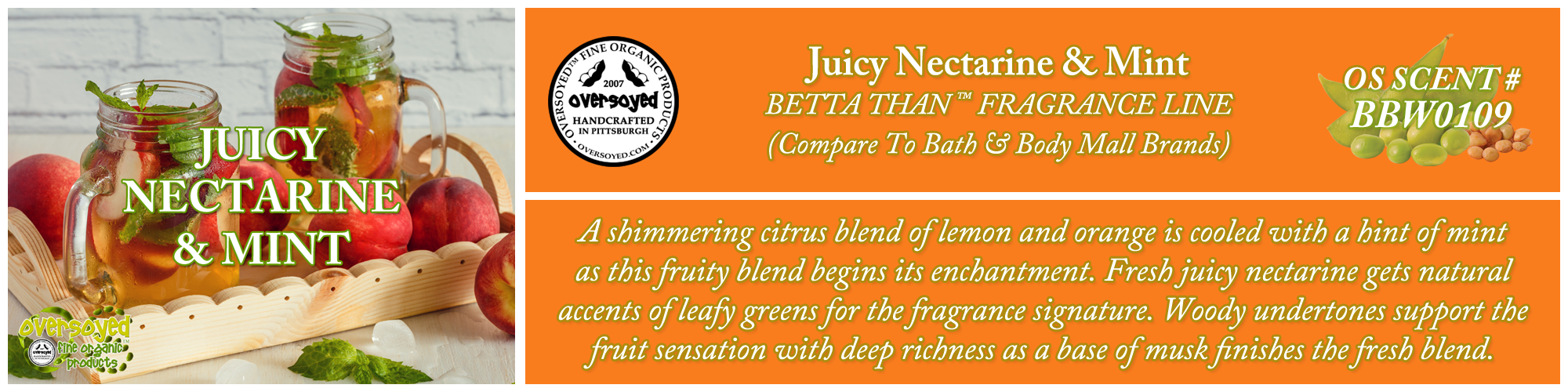 Juicy Nectarine & Mint Handcrafted Products Collection