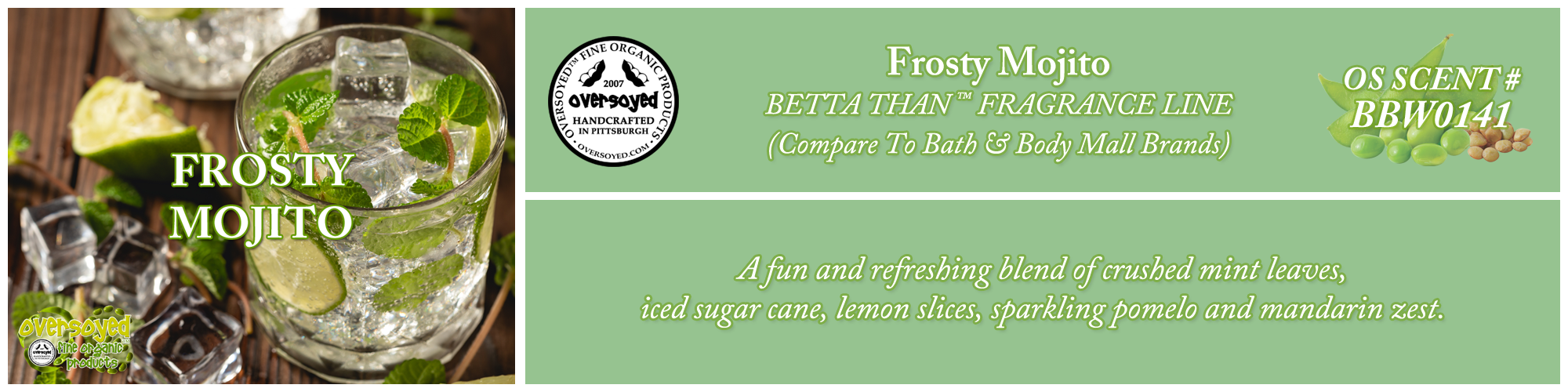 Frosty Mojito Handcrafted Products Collection