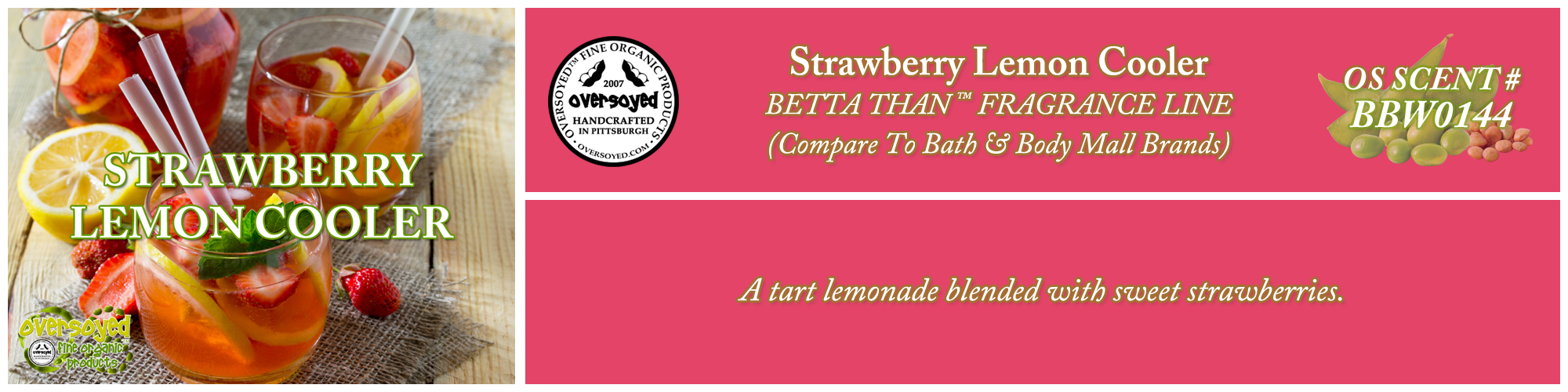 Strawberry Lemon Cooler Handcrafted Products Collection