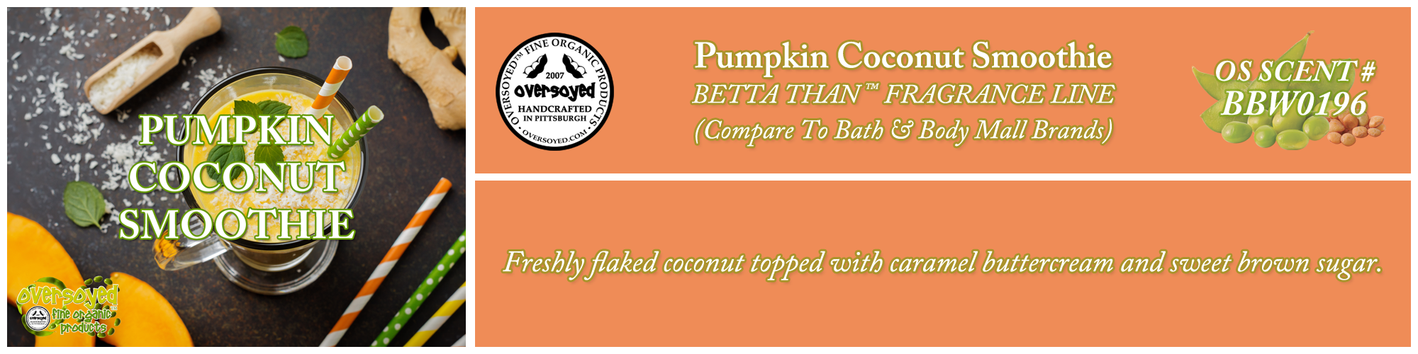 Pumpkin Coconut Smoothie Handcrafted Products Collection