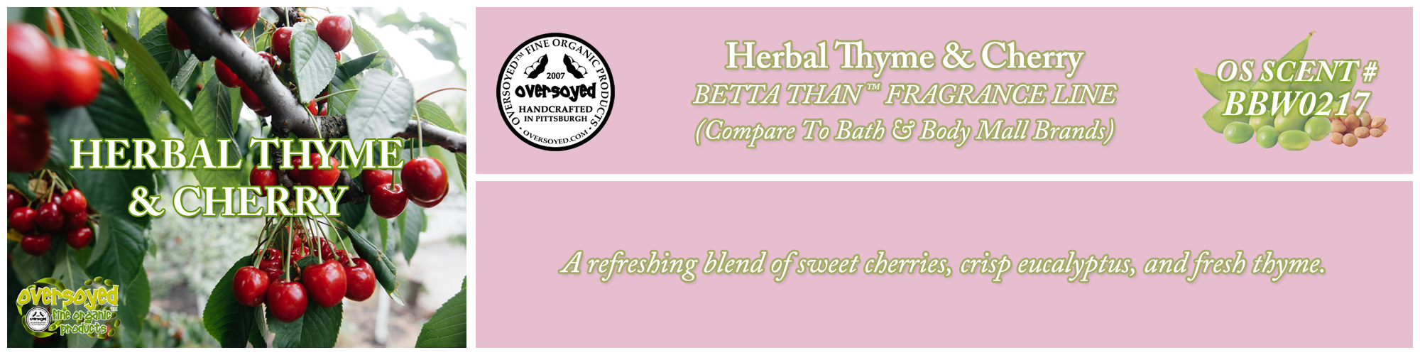 Herbal Thyme & Cherry Handcrafted Products Collection