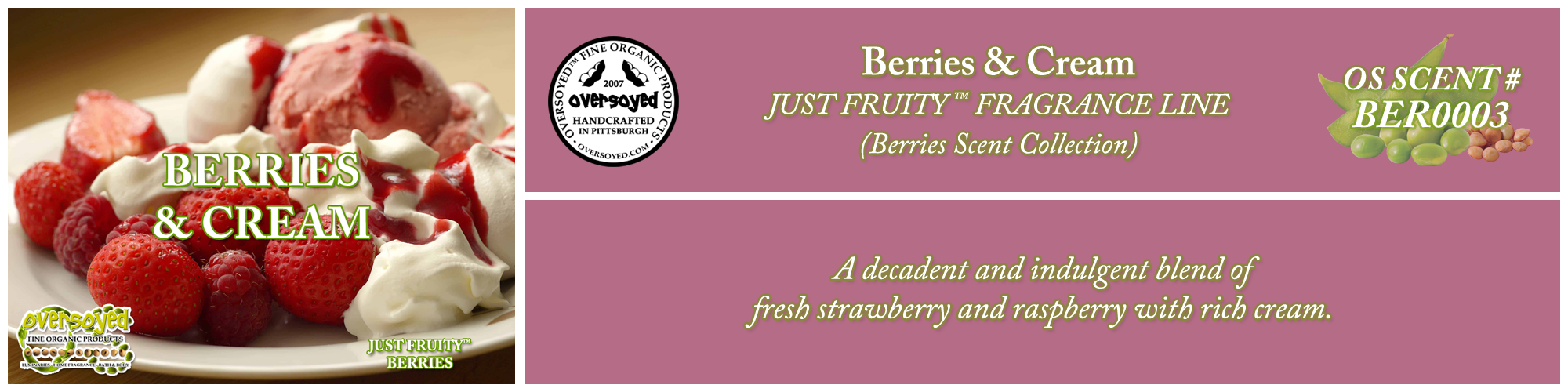 Berries & Cream Handcrafted Products Collection