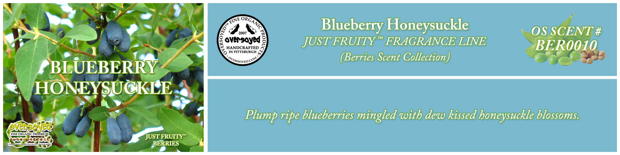 Blueberry Honeysuckle Handcrafted Products Collection
