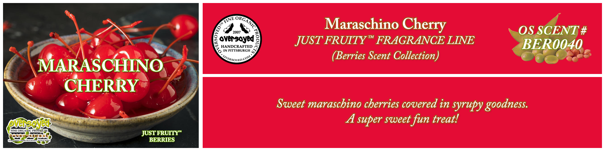 Maraschino Cherry Handcrafted Products Collection