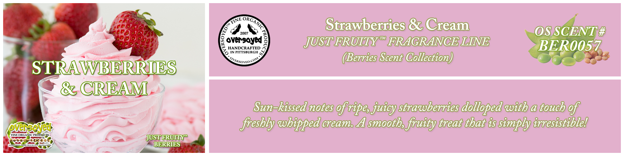 Strawberries & Cream Handcrafted Products Collection